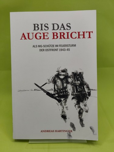 Bis das auge bricht als - das,